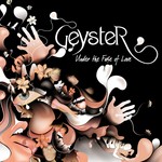 cover: Geyster - Under The Fuse Of Love