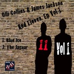 cover: Olli Collins & James Jackson - Red Eleven EP Vol 1