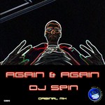 cover: DJ Spin - Again & Again