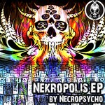 cover: Necropsycho|Obiit - NeKropolis EP