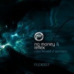 cover: No Money|Reflex - Goro (remix)