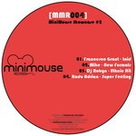 cover: Dj Robyn|Grant, Francesco|Mike|Radu Adrian - Minimouse Showcase 2