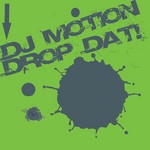 cover: Motion - Drop Dat