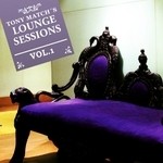 cover: Tony Match - Tony Match's Lounge Sessions Vol 1