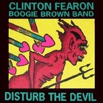 cover: Boogie Brown Band|Fearon, Clinton - Disturb The Devil