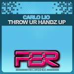 cover: Carlo Lio - Throw Ur Handz Up