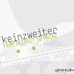 cover: Keinzweiter - From Detroit To Mainz