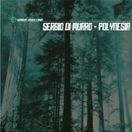 cover: Sergio Di Murro - Polynesia