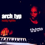 cover: Arch Typ - Muddy Rhythms