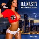 cover: Dj Nasty - Invasion From Detroit