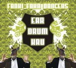 cover: Ear Drum Kru - Fanki Faka Dancers