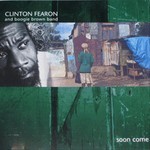 cover: Boogie Brown Band|Fearon, Clinton - Soon Come