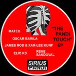cover: Elio Ks|James Rod|Mateo|Oscar Barila|Xar Lee Kunf - The Pandi Touch EP