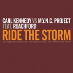 cover: Kennedy, Carl|Mync Project|Roachford - Ride The Storm