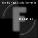 cover: Tom De Neef - Music Forever EP