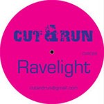 cover: Cut & Run - Ravelight