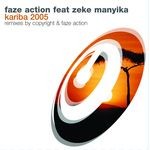 cover: Zeke Manyika|Faze Action - Kariba 2005