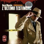 cover: Bassi Maestro - L'Ultimo Testimone