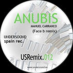 cover: Manuel Carranco - Anubis (DJ Face B remix)