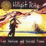 cover: Hilight Tribe - Love Medicine & Natural Trance