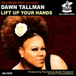 cover: Dawn Tallman - Lift Up Your Hands