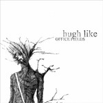 cover: Hugh Like - Office Fields