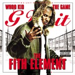 cover: Dj Whoo Kid|The Game - G-Unit Radio 8: The Fith Element