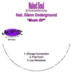 cover: Naked Soul (dj Fritz|Soulchild|Dj Pap)|Glenn Underground - Muzic EP