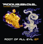 cover: Lone Ranger|Rogue State - Root Of All Evil EP