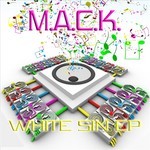 cover: Mack - White Sin EP