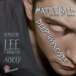 cover: Matt Black - Deep Hypnosis