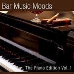 cover: Atlantic Five Jazz Band - Bar Music Moods - The Piano Edition Vol 1