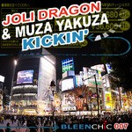 cover: Joli Dragon|Muza Yakuza - Kickin'