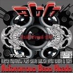 cover: Autonomous Bass Heads - Still Fresh EP