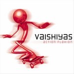 cover: Vaishiyas - Action Flaxion