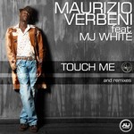 cover: Mj White|Verbeni, Maurizio - Touch Me