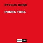 cover: Stylus Robb - Ininna Tora