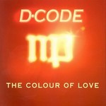 cover: D Code - The Colour Of Love