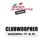 cover: Clubwoopher - Wooph It EP