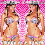 cover: Andrea Carnell - There Is A Place