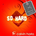 cover: Calvin Harks - So Hard