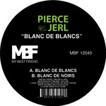 cover: Jerl|Pierce - Blanc De Blancs