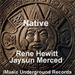 cover: Hewitt, Rene|Jaysun Merced - Native