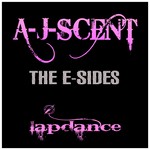 cover: A J Scent - The E Sides