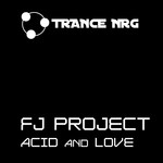 cover: Fj Project - Acid & Love