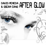 cover: Cano, Oscar|David Pereda - After Glow