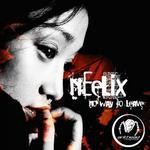 cover: Neelix - No Way To Leave