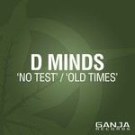 cover: D*minds - No Test/Old Times