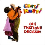 cover: Coati Mundi - Oh That Love Decision!