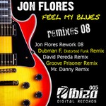 cover: Jon Flores - Feel My Blues